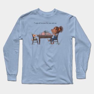 7 Cups of Tea Long Sleeve T-Shirt